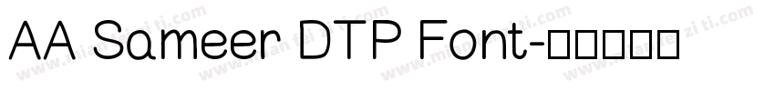 AA Sameer DTP Font字体转换